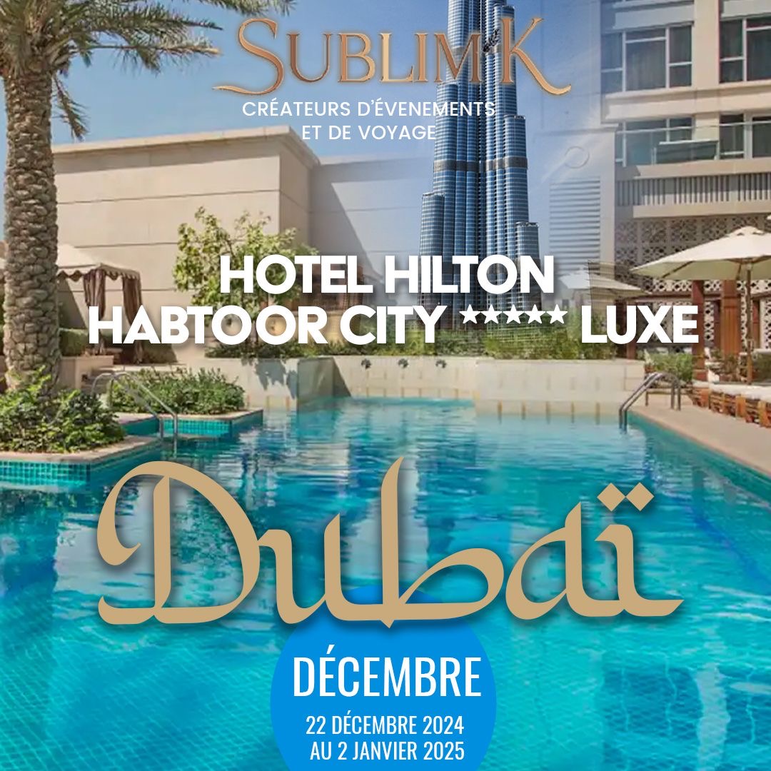 DECEMBRE A DUBAÏ